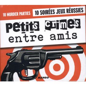 Petits crimes entre amis